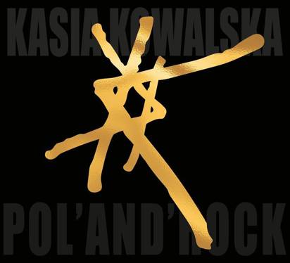 Kowalska, Kasia  "Live Pol’And’Rock 2021"