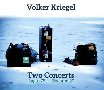Kriegel, Volker "Two Concerts Lagos 1979 & Bochum 1990"