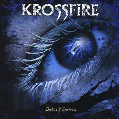 Krossfire "Shades Of Darkness"