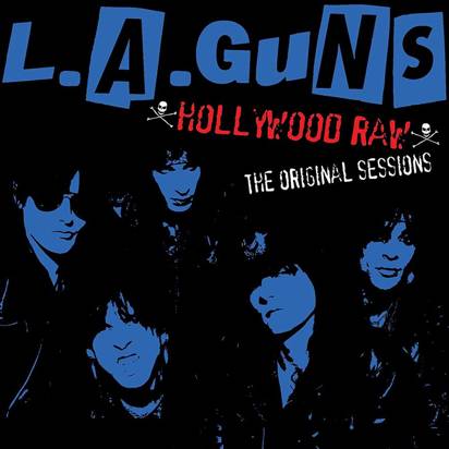 L.A. Guns "Hollywood Raw The Original Sessions" DOSTĘPNY!