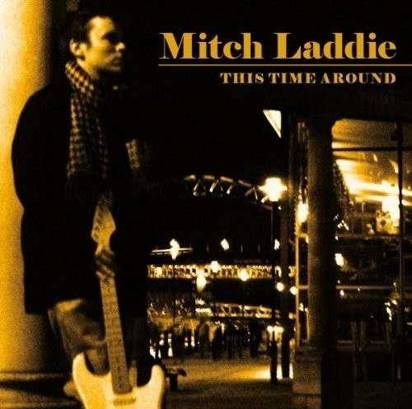 Laddie, Mitch "This Time Around"