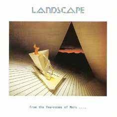 Landscape "From The Tea Rooms Of Mars To LP RSD"