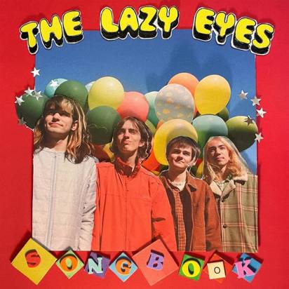 Lazy Eyes, The "SongBook"