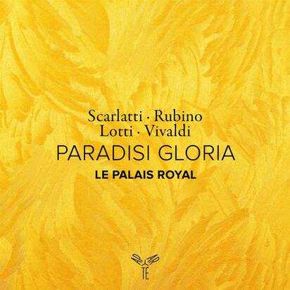 Le Palais Royal Jean-Philippe Sarcos "Paradisi Gloria Scarlatti Rubino Lotti Vivaldi"