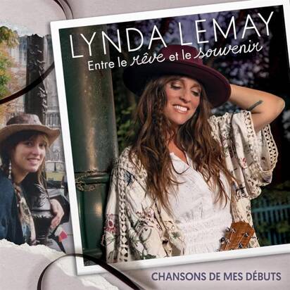 Lemay, Lynda "Entre Le Reve Et Le Souvenir"