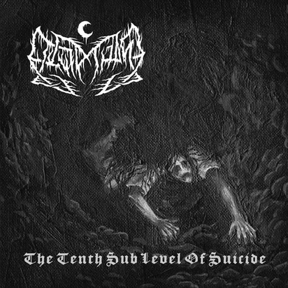 Leviathan "The Tenth Sub Level Of Suicide"