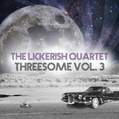 Lickerish Quartet, The "Threesome Vol.3"