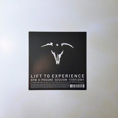 Lift To Experience "XFM X-Posure Session 17 07 2001 LP"