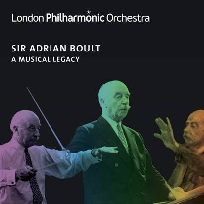 London Philharmonic Orchestra Adrian Boult "A Musical Legacy"