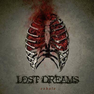 Lost Dreams "Exhale"