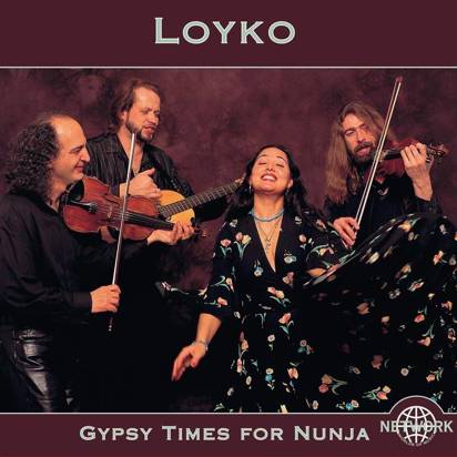 Loyko "Gypsy Times for Nunja"