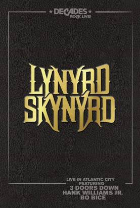 Lynyrd Skynyrd "Live In Atlantic City DVD"