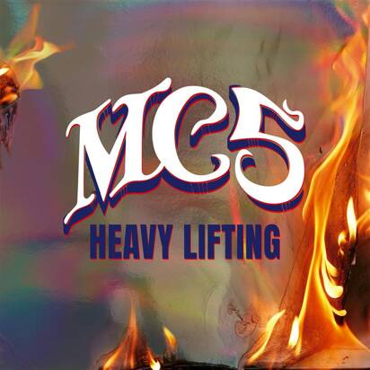 MC5 "Heavy Lifting LP LIMITED"