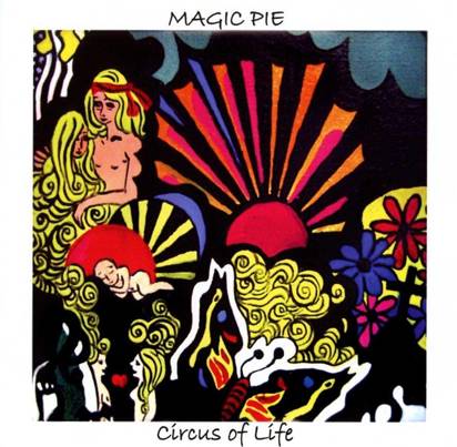 Magic Pie "Circus Of Life"