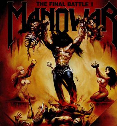 Manowar "The Final Battle I"