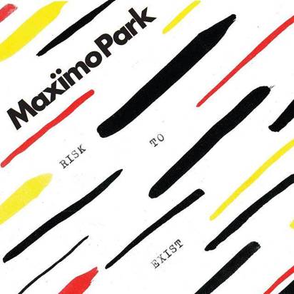 Maximo Park - Risk To Exist Limited Edition
