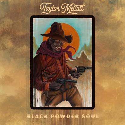 McCall, Taylor "Black Powder Soul"