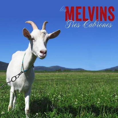 Melvins "Tres Cabrones"