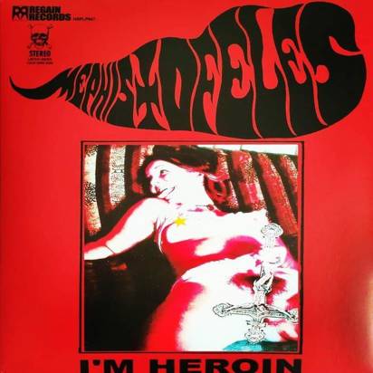 Mephistofeles "I'm Heroin"