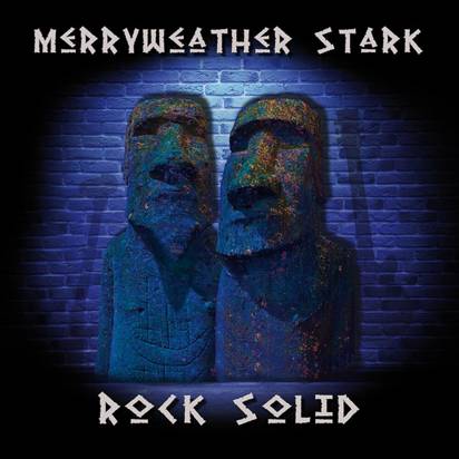 Merryweather Stark "Rock Solid"