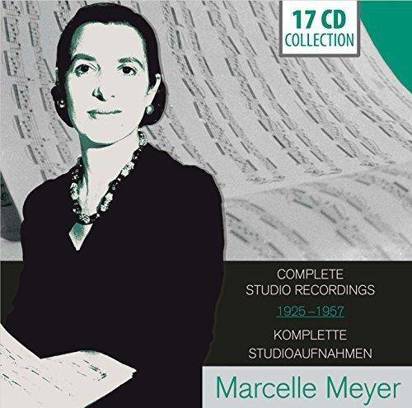 Meyer, Marcelle "Meyer - Complete Studio Rec. 17CD"

