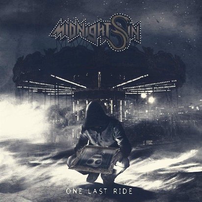Midnight Sin "One Last Ride"