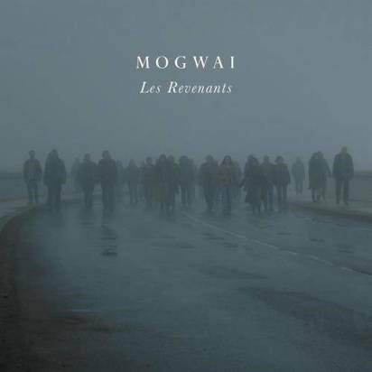 Mogwai "Les Revenants"