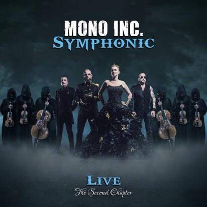 Mono Inc. "Symphonic Live - The Second Chapter"