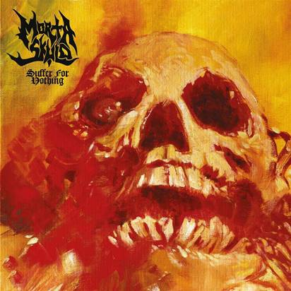 Morta Skuld "Suffer For Nothing"