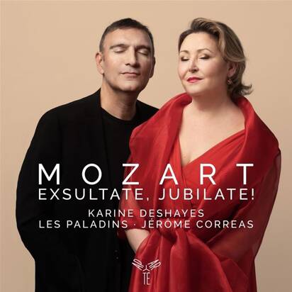 Mozart "Exsultate Jubilate Les Paladins Correas Deshayes"