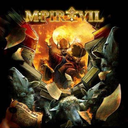Mpire Of Evil "Hell To The Holy"