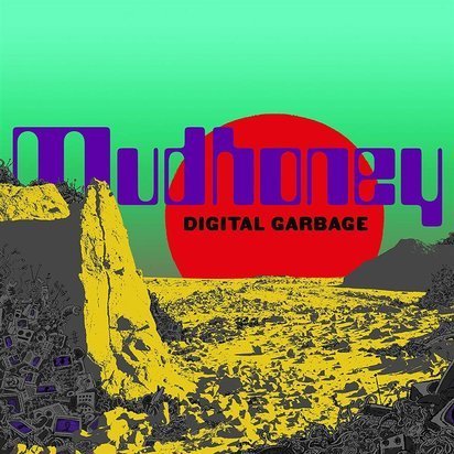 Mudhoney "Digital Garbage LP"