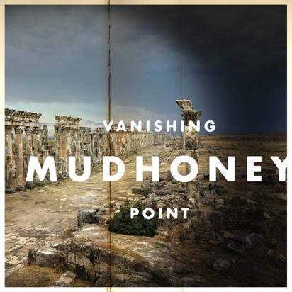 Mudhoney "Vanishing Point"