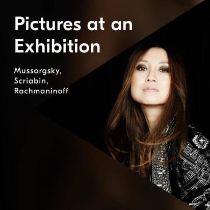 Mussorgsky Scriabin Rachmaninov "Pictures At An Exhibition Yumihari" 