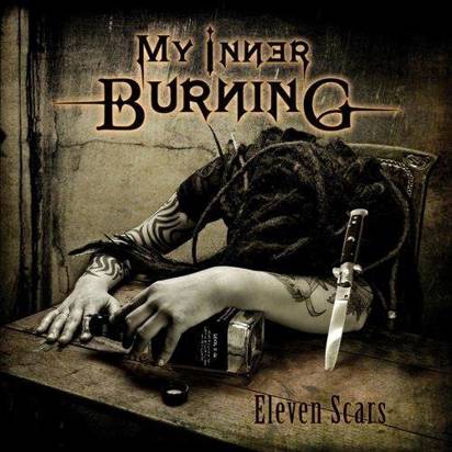 My Inner Burning "Eleven Scars"