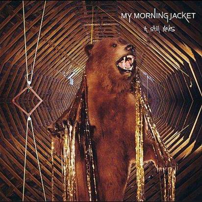 My Morning Jacket "It Still Moves LP"