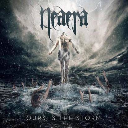 Neaera "Ours Is The Storm"