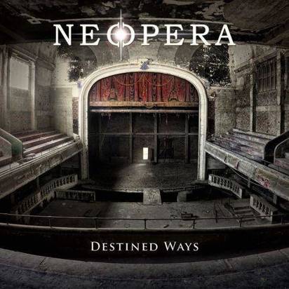 Neopera "Destined Ways"
