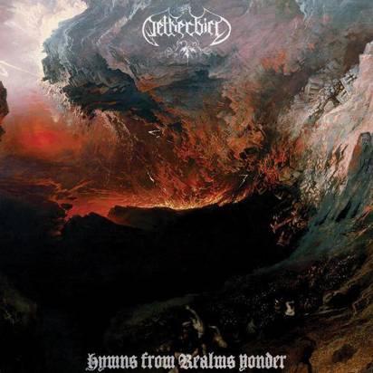 Netherbird "Hymns From Realms Yonder"
