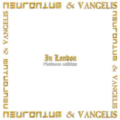 Neuronium & Vangelis 'In London PE 2022 LP'