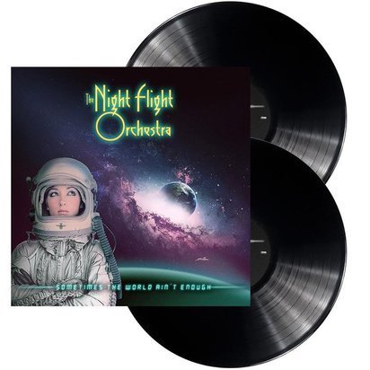 Night Flight Orchestra, The "Sometimes The World Ain’t Enough Black Lp"