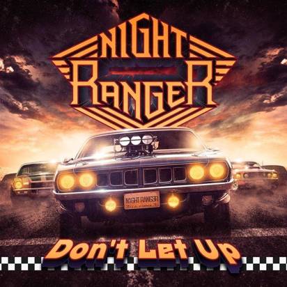 Night Ranger "Don’t Let Up"