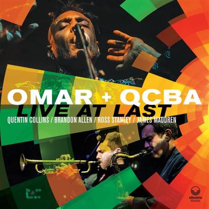 Omar + QCBA "Live At Last"