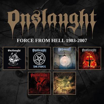 Onslaught "Force From Hell 1983-2007"