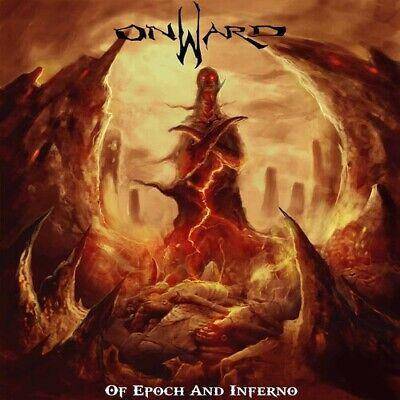 Onward "Of Epoch And Inferno"