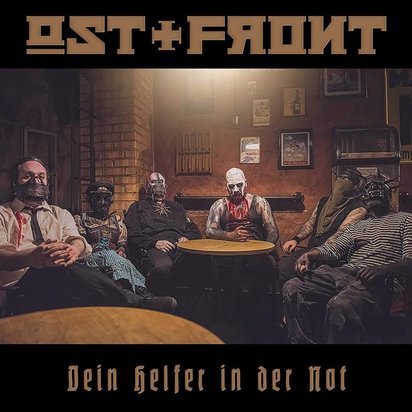 Ost+Front "Dein Helfer In Der Not"