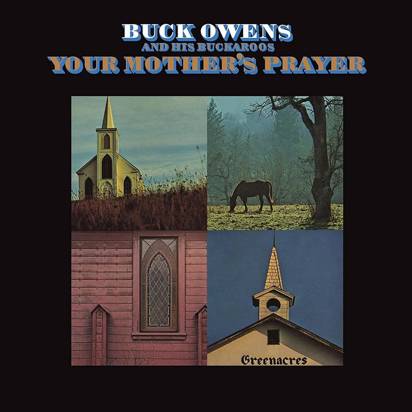 Owens, Buck & His Buckaroos "Your Mother's Prayer"