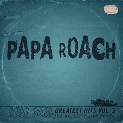 Papa Roach - Greatest Hits Vol 2 The Better Noise Years