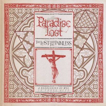 Paradise Lost "Lost & The Painless"