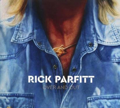 Parfitt, Rick "Over And Out"